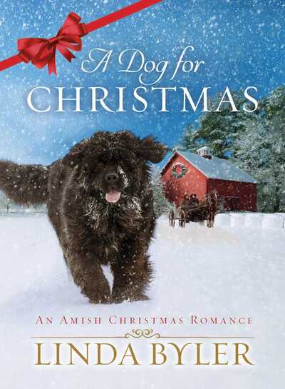 Cover for Linda Byler · A Dog for Christmas: An Amish Christmas Romance (Hardcover Book) (2017)