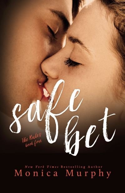 Cover for Monica Murphy · Safe Bet - The Rules Series (Paperback Bog) (2017)