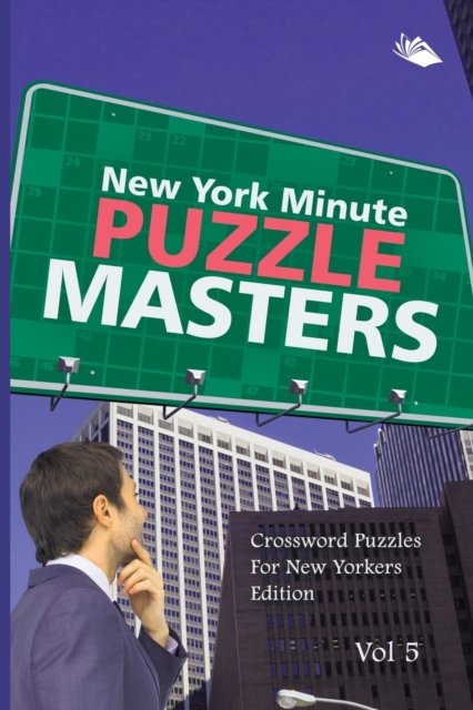 Cover for Speedy Publishing Llc · New York Minute Puzzle Masters Vol 5 (Pocketbok) (2015)