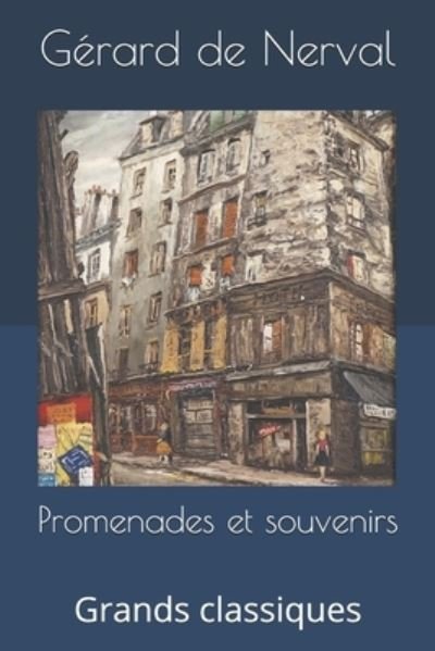 Cover for Gerard De Nerval · Promenades et souvenirs (Paperback Book) (2019)