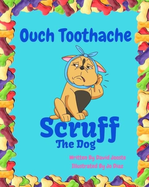David Jooste · Ouch Toothache (Pocketbok) (2018)