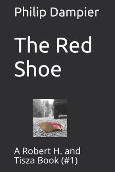 Cover for Philip Dampier · The Red Shoe (Taschenbuch) (2018)