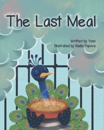 Cover for Yuno Imai · The Last Meal (Paperback Book) (2020)