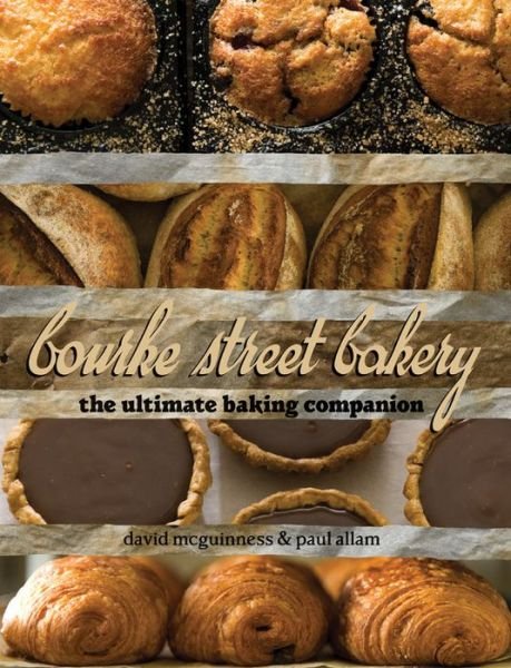 Cover for Paul Allam · Bourke Street Bakery (Hardcover Book) (2009)