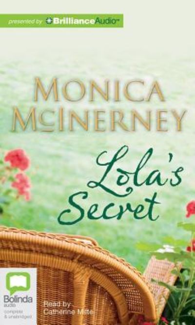 Cover for Monica Mcinerney · Lola's Secret (Audiobook (CD)) [Unabridged edition] (2012)