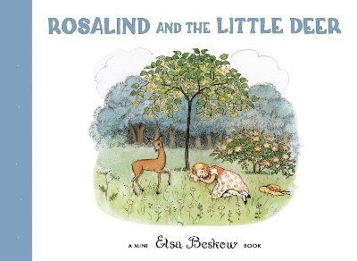 Cover for Elsa Beskow · Rosalind and the Little Deer (Hardcover Book) (2025)