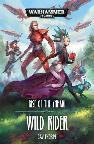 Cover for Gav Thorpe · Wild Rider - Rise of the Ynnari (Paperback Book) (2019)
