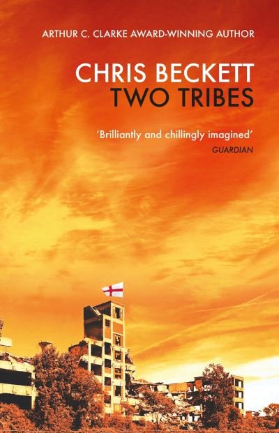 Cover for Chris Beckett · Two Tribes (Paperback Book) [Main edition] (2021)