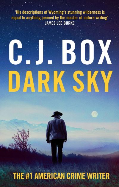 Cover for C.J. Box · Dark Sky - Joe Pickett (Paperback Book) (2021)