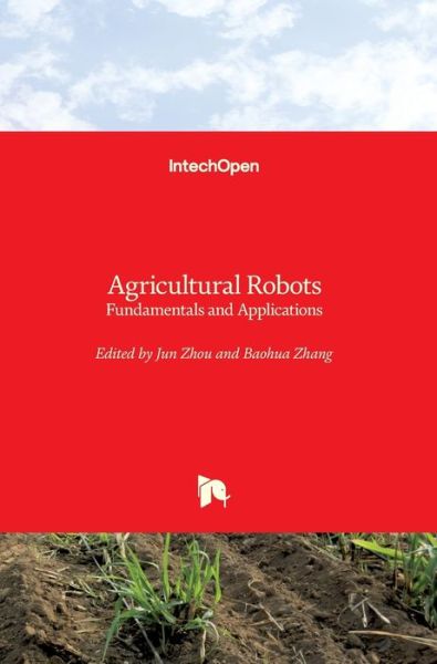 Cover for Jun Zhou · Agricultural Robots (Hardcover Book) (2019)