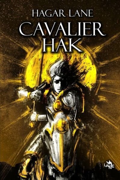 Cover for Hagar Lane · Cavalier Hak (Buch) (2019)