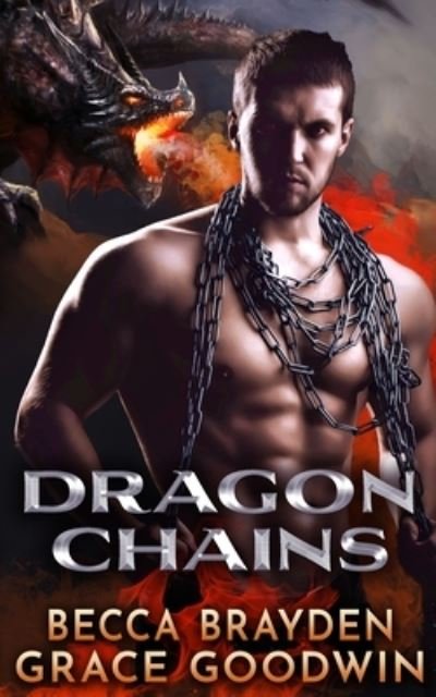 Cover for Becca Brayden · Dragon Chains (Paperback Book) (2021)