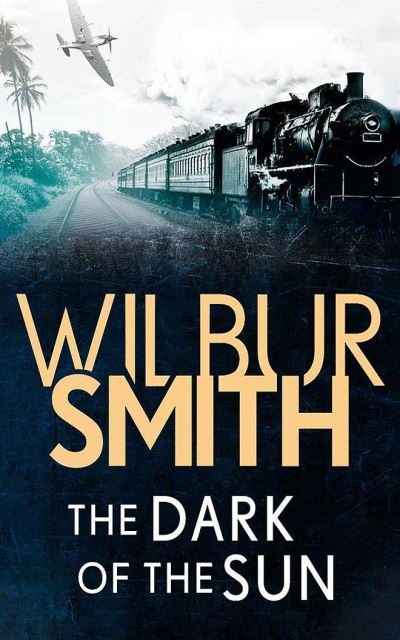 Cover for Wilbur Smith · The Dark of the Sun (CD) (2020)