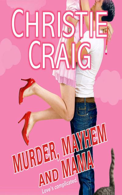 Cover for Christie Craig · Murder, Mayhem and Mama (CD) (2020)