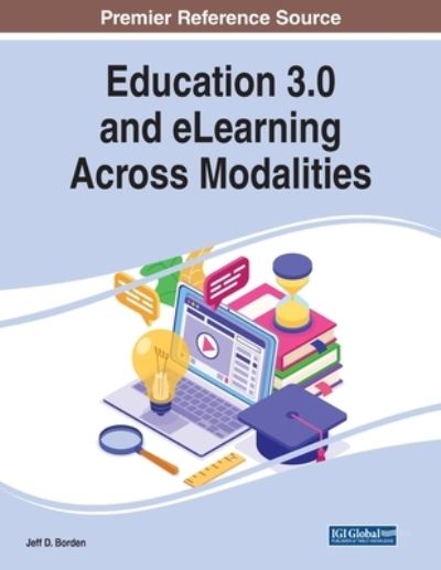 Cover for Borden · Education 3.0 and eLearning Across Modalities (Paperback Book) (2021)