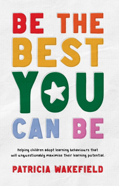 Cover for Patricia Wakefield · Be the Best You Can Be (Paperback Book) (2023)