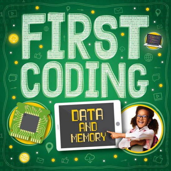 Cover for Sam Thompson · Data and Memory - First Coding (Hardcover Book) (2020)