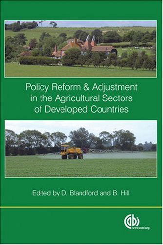 Cover for Berkeley Hill · Policy Reform and Adjustment in the Agricultural Sectors of Developed Countries (Hardcover Book) [First edition] (2006)