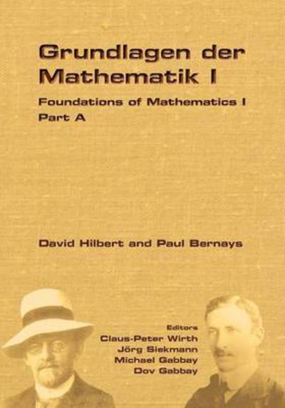 Foundations of Mathematics I - Claus Peter Wirth - Books - College Publications - 9781848900332 - November 29, 2011