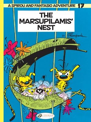 Cover for Franquin · Spirou &amp; Fantasio Vol.17: The Marsupilamis' Nest (Paperback Book) (2020)