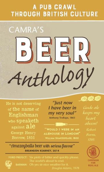 Cover for Roger Protz · Camra's Beer Anthology: A Pub Crawl Through British Culture (Hardcover Book) (2016)