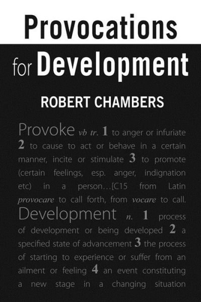 Cover for Professor Robert Chambers · Provocations for Development (Paperback Book) (2012)