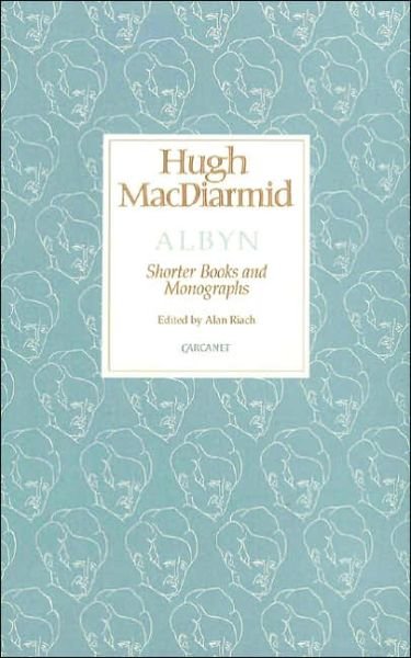 Cover for Hugh MacDiarmid · Albyn: Shorter Books and Monographs - Lives &amp; letters: MacDiarmid 2000 (Innbunden bok) (1997)
