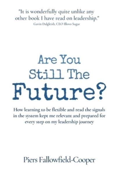Cover for Piers Fallowfield-Cooper · Are You Still the Future? (Bog) (2023)