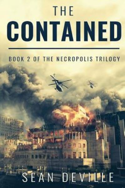 The Contained - Sean Deville - Books - Severed Press - 9781925597332 - March 1, 2017