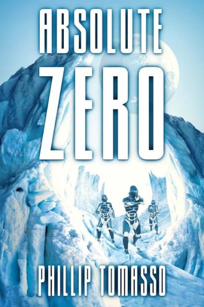 Cover for Phillip Tomasso · Absolute Zero (Paperback Book) (2017)