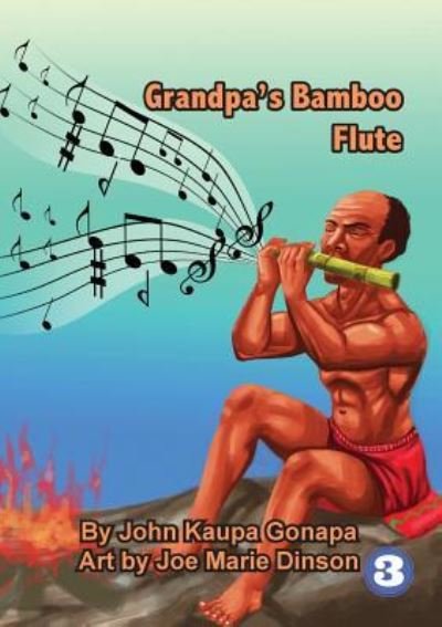 Cover for John Kaupa Gonapa · Grandpa's Bamboo Flute (Paperback Book) (2018)