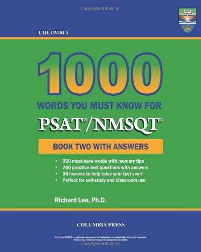 Cover for Richard Lee Ph.d. · Columbia 1000 Words You Must Know for Psat / Nmsqt: Book Two with Answers (Volume 2) (Pocketbok) (2013)