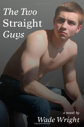 Cover for Wade Wright · The Two Straight Guys (Paperback Book) (2009)