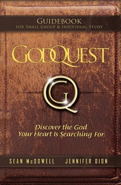 Godquest Guidebook: Discover the God Your Heart is Searching for - Sean Mcdowell - Books - Outreach Incorporated - 9781935541332 - August 19, 2011