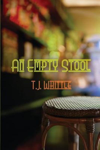 Cover for Tj Whittle · An Empty Stool (Paperback Book) (2017)