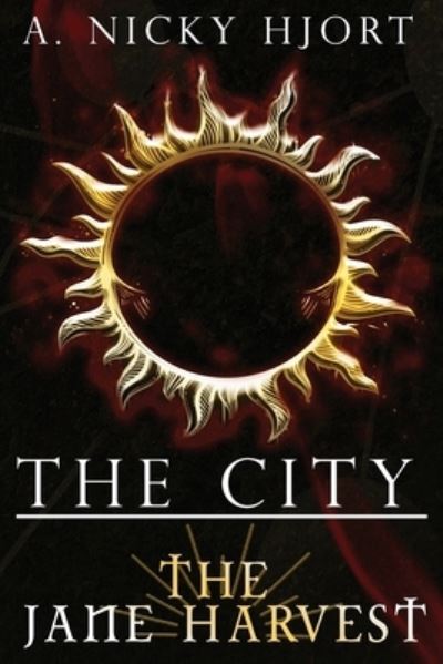 Cover for A Nicky Hjort · The City (Paperback Book) (2017)