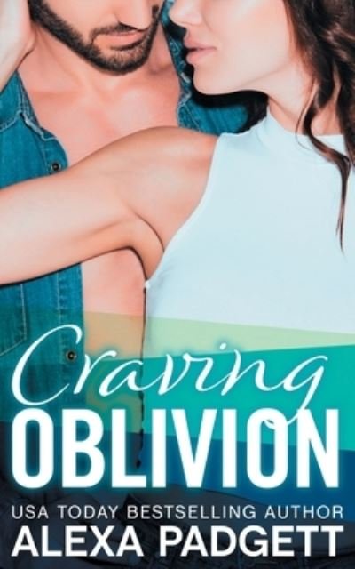 Cover for Alexa Padgett · Craving Oblivion (Paperback Bog) (2021)