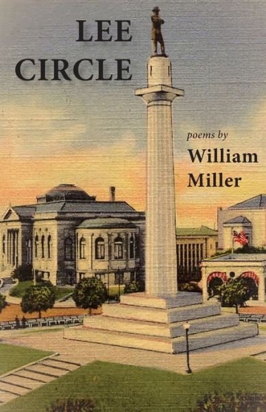 Cover for William Miller · Lee Circle (Paperback Book) (2019)