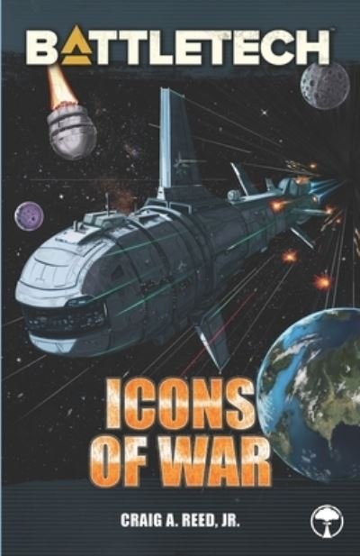 Cover for Reed, Craig A, Jr · BattleTech: Icons of War - Battletech (Paperback Book) (2020)