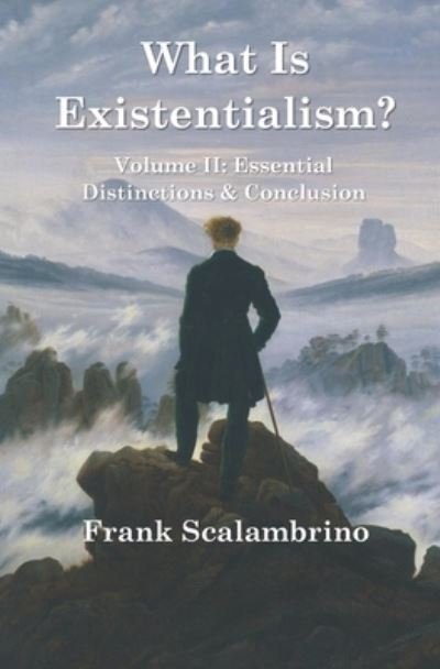 Cover for Frank Scalambrino · What Is Existentialism? Vol. II (Taschenbuch) (2021)