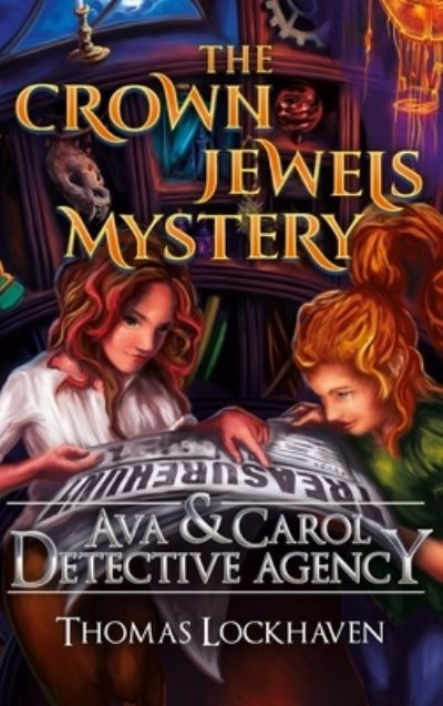 Ava & Carol Detective Agency - Thomas Lockhaven - Böcker - Twisted Key Publishing, LLC - 9781947744332 - 7 november 2019