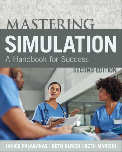 Cover for Janice Palaganas · Mastering Simulation, Second Edition (Paperback Book) (2020)