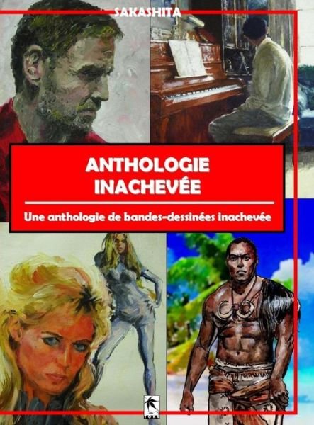 Cover for Bun Sakashita · Anthologie Inachevee (Gebundenes Buch) (2019)