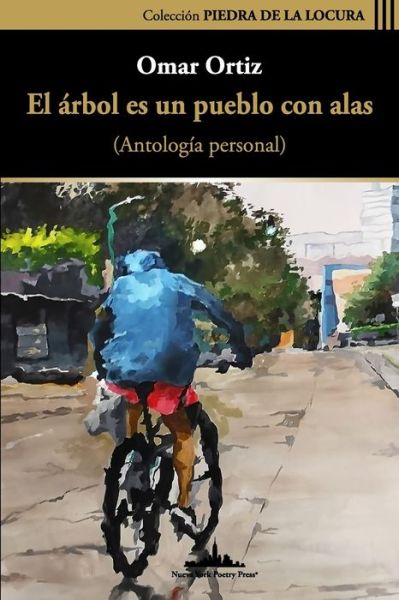 Cover for Omar Ortiz Forero · El arbol es un pueblo con alas (Paperback Book) (2022)