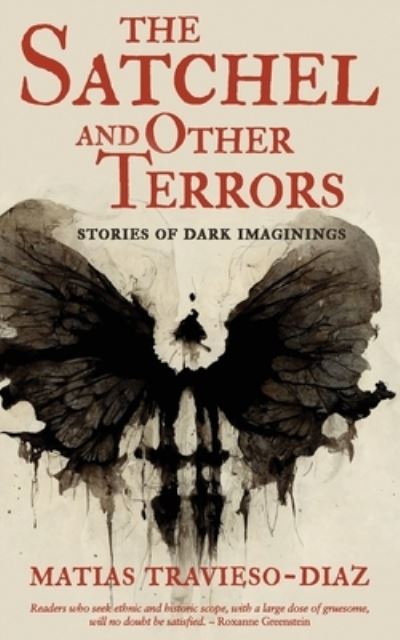 Cover for Matias Travieso-Diaz · Satchel and Other Terrors (Book) (2023)