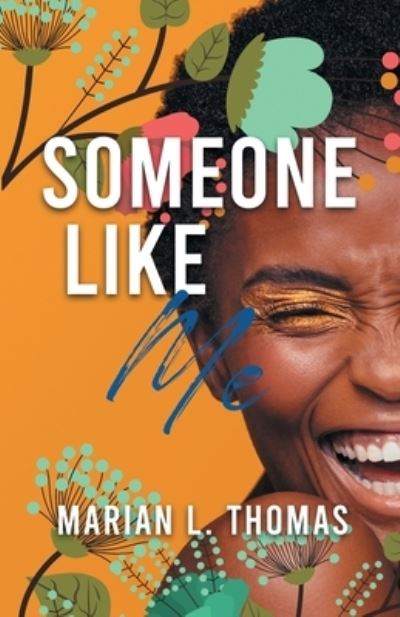 Cover for Marian L Thomas · Someone Like Me (Paperback Book) (2021)