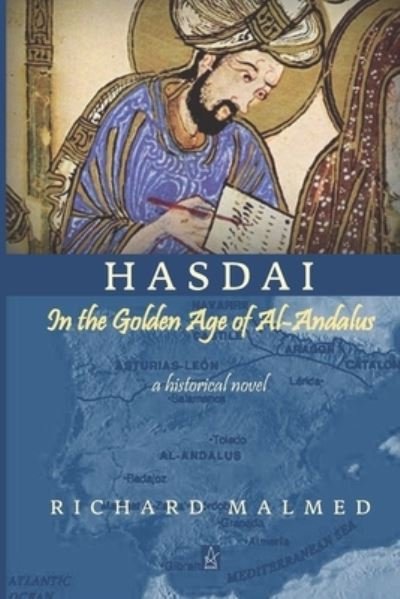 Cover for Richard Malmed · Hasdai in the Golden Age of Al-Andalus (Taschenbuch) (2021)