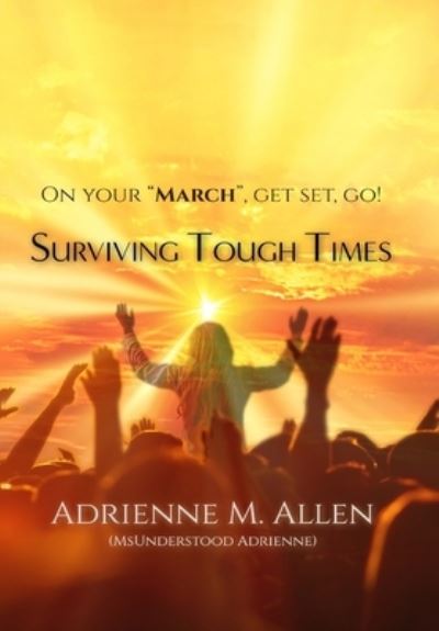 Cover for Adrienne Allen · On Your March (Buch) (2022)