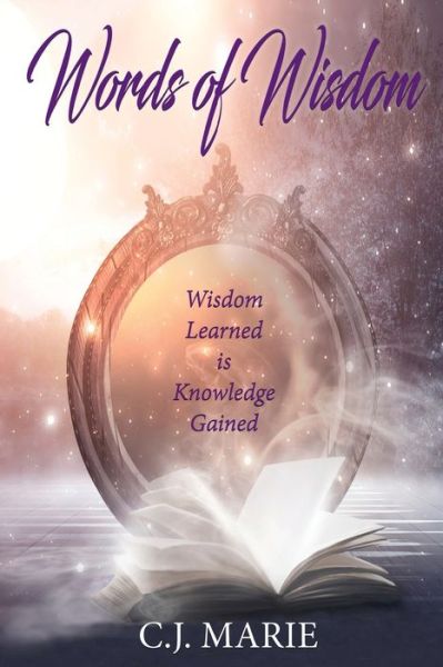 Cover for C. J. Marie · Words of Wisdom (Book) (2022)