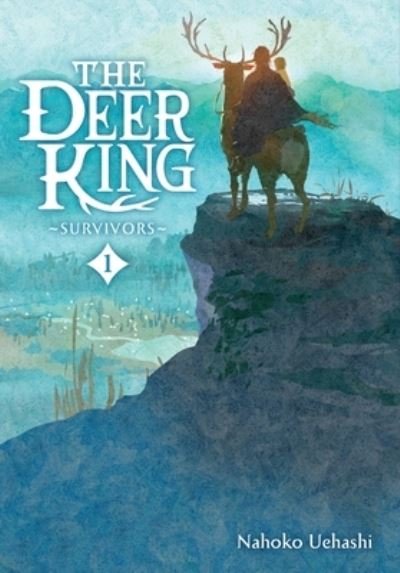 Cover for Nahoko Uehashi · The Deer King, Vol. 1 (novel) - DEER KING LIGHT NOVEL HC (Hardcover Book) (2023)